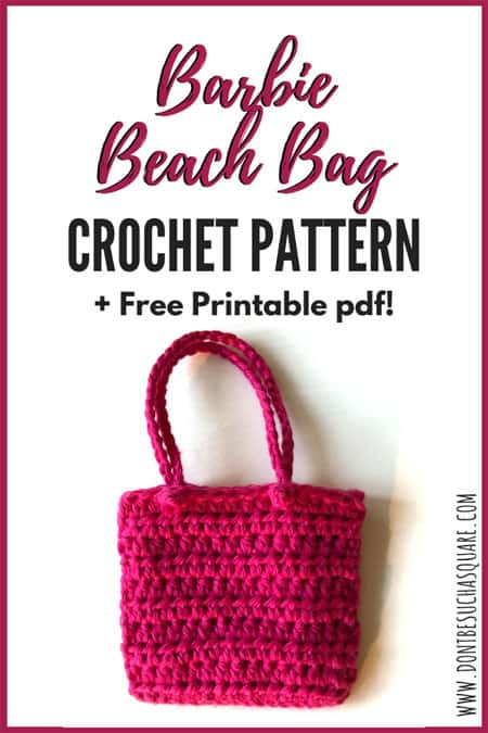 Barbie Doll Bag Crochet Pattern | Don't Be Such a Square