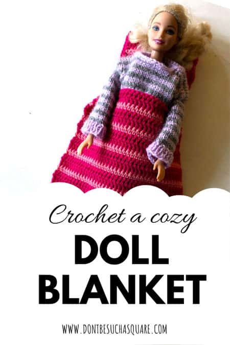 Crochet Barbie Doll Blanket Pattern | Don't Be Such a Square