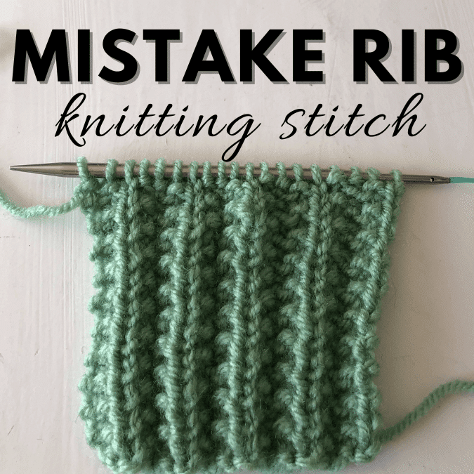 Beginner Friendly Beginner-friendly stitch pattern: Mistake Rib | Don't ...